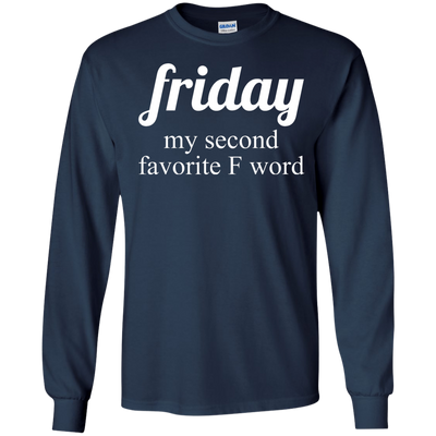 Friday my second favorite f word t-shirt, racerback, tank