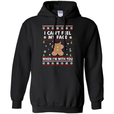 I Can't Feel My Face When I'm With You Shirt, Sweater, Hoodie