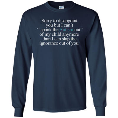 Sorry To Disappoint You But Autism Shirt, Sweater, Tank
