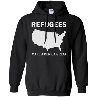 Refugees Make America Great Shirt, Hoodie, Tank