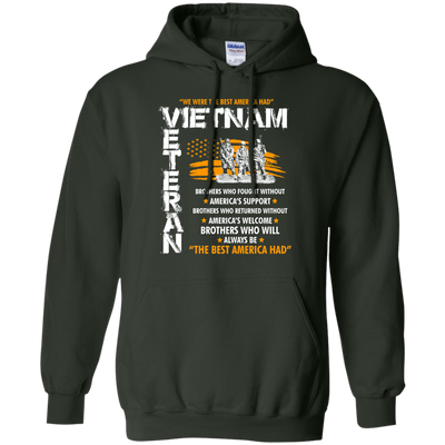 Viet Nam veteran: We were the best america had shirt, hoodie