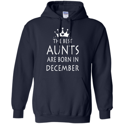 The best Aunts are born in December shirt, sweater, tank top