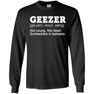 Geezer definition shirt, hoodie, sweater
