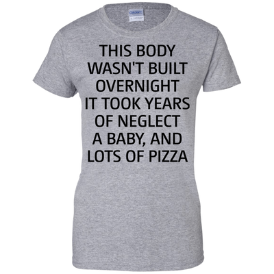 This body wasn’t built overnight shirt, tank, racerback