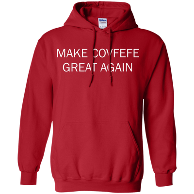 Make Covfefe Great Again shirt, tank, sweater