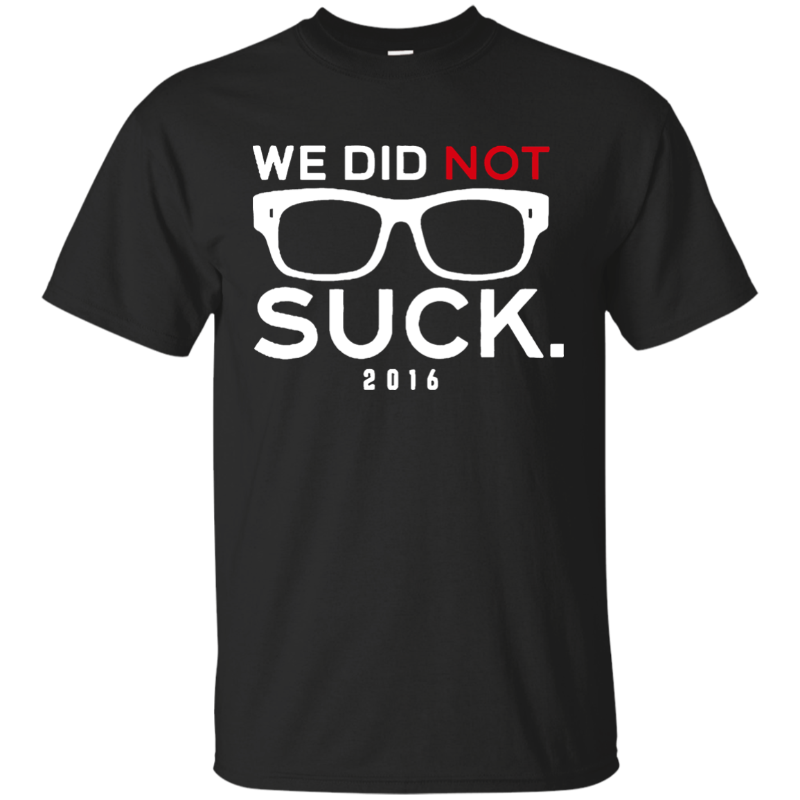 We Did Not Suck Shirt, Hoodie, Tank