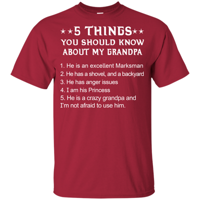5 Things You Should Know My Grandpa Shirt, Hoodie Youth Shirt