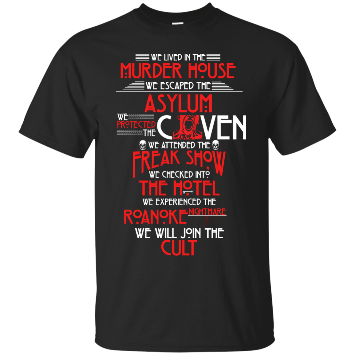 We lived in the Murder House, We escaped the Asylum t-shirt, hoodie