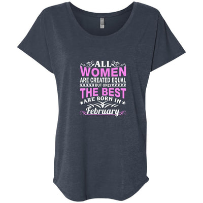 All Women Are Created Equal But Only The Best Are Born In February shirt, tank