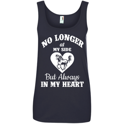 My Horse: No Longer At My Side But Always In My Heart shirt, sweater, tank