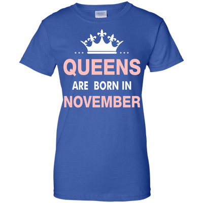 Queens are born in November Shirt, Hoodie, Tank