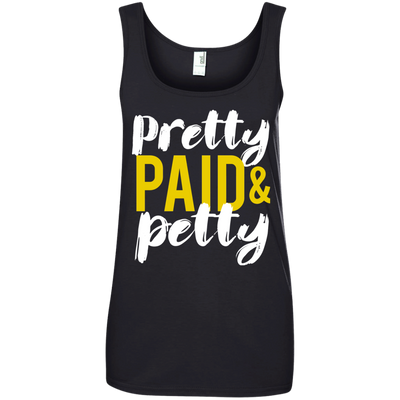 Pretty Petty & Paid T-Shirt, Hoodie, Sweatshirt