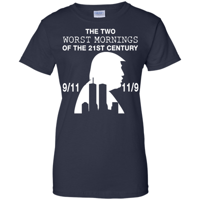 The two worst mornings of the 21st century t-shirt, hoodie, tank