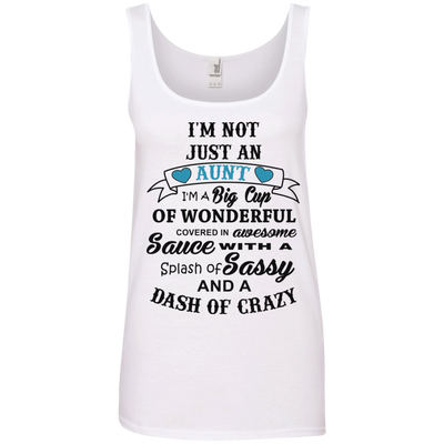 I'm not just an aunt I'm a big cup of wonderful shirt, hoodie