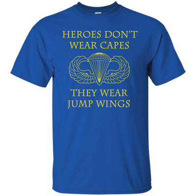 Heroes Don't Wear Capes they Wear Jump Wings Shirt, Hoodie, Tank - ifrogtees