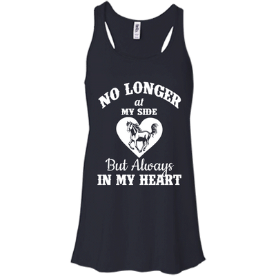 My Horse: No Longer At My Side But Always In My Heart shirt, sweater, tank