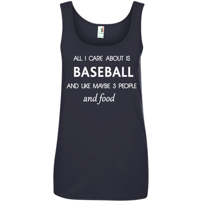 All I care about is Baseball Shirt, Hoodie, Tank