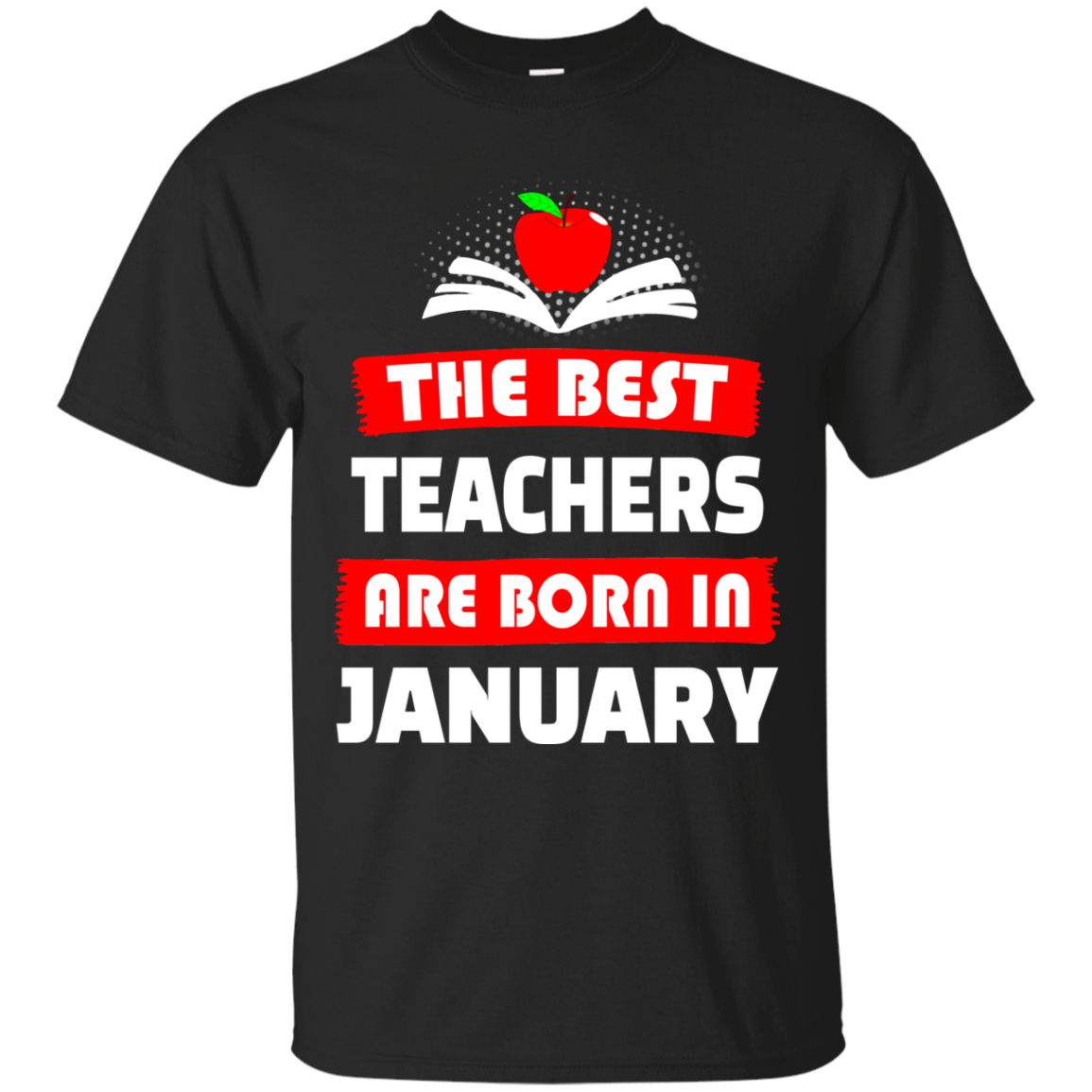 The best teachers are born in January shirt, tank, hoodie