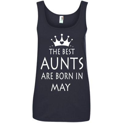 The best Aunts are born in May shirt, tank, sweater