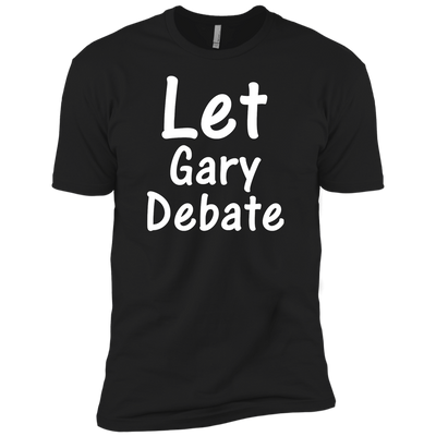 Let Gary Debate Shirt, Hoodie, Tank