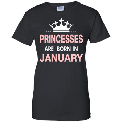 Princesses Are Born in January Shirt, Hoodie, Tank