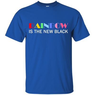 Rainbow Is The New Black shirt, tank, racerback