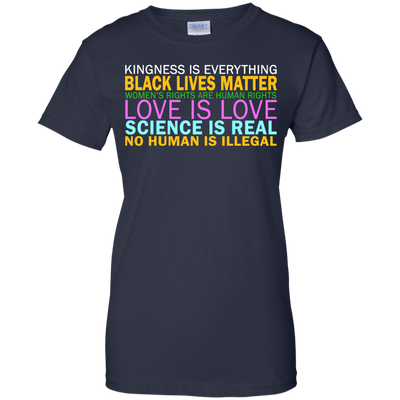 Kindness Is Everything Black Lives Love Shirt, Hoodie, Tank