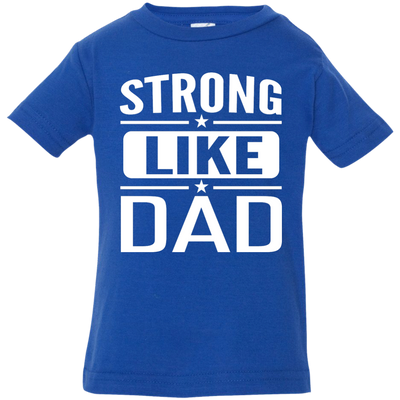 Strong Like Dad T-Shirt For Youths, Kids