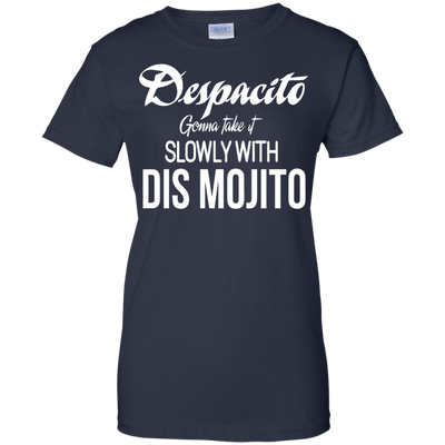 Despacito gonna take it slowly with dis mojito shirt, long sleeve