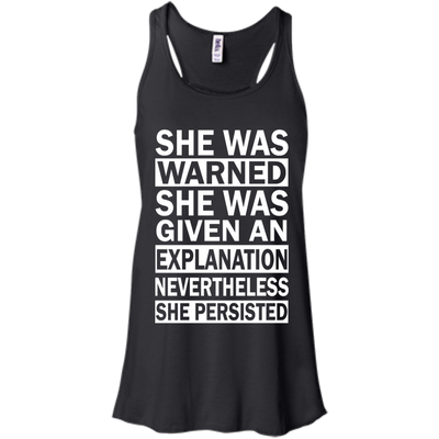 She Persisted: She Was Warned She Was Given an Explanation Shirt