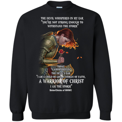 Rose Red: The devil whispered in my ear SisterChicks of WHWC shirt