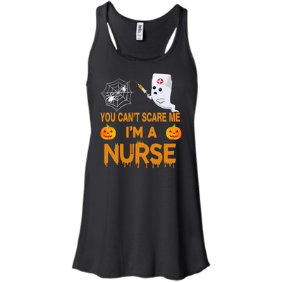 You Can't Scare Me I'm a Nurse Tee/Hoodie/Tank