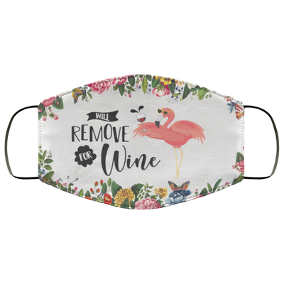 Flamingo Will Remove For Wine face mask