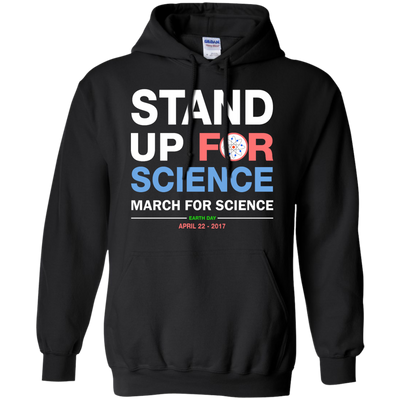 Stand Up For Science Shirt, Hoodie, Tank