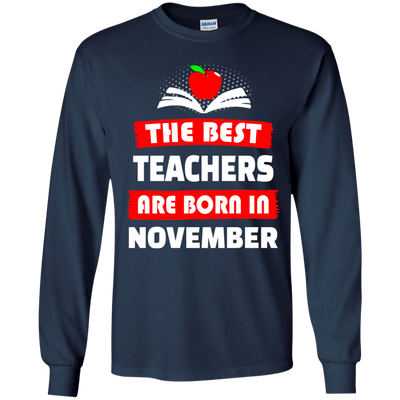 The best teachers are born in November shirt, tank, hoodie