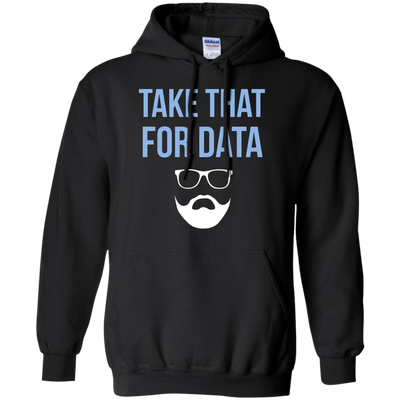 David Fizdale: Take That for Data shirt