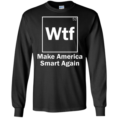 Neil deGrasse Tyson: Wtf Make America Smart Again shirt, tank, hoodie