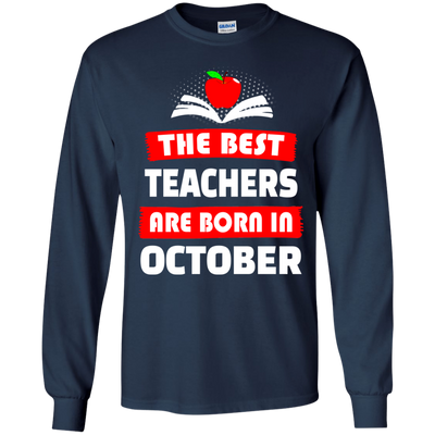 The best teachers are born in October shirt, tank, hoodie