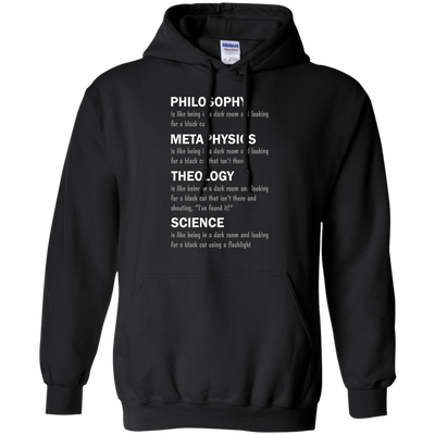 Philosophy is like being in a dark room shirt, tank sweater
