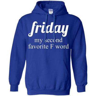 Friday my second favorite f word t-shirt, racerback, tank