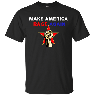 Make America Rage Again Shirts/Hoodies - ifrogtees