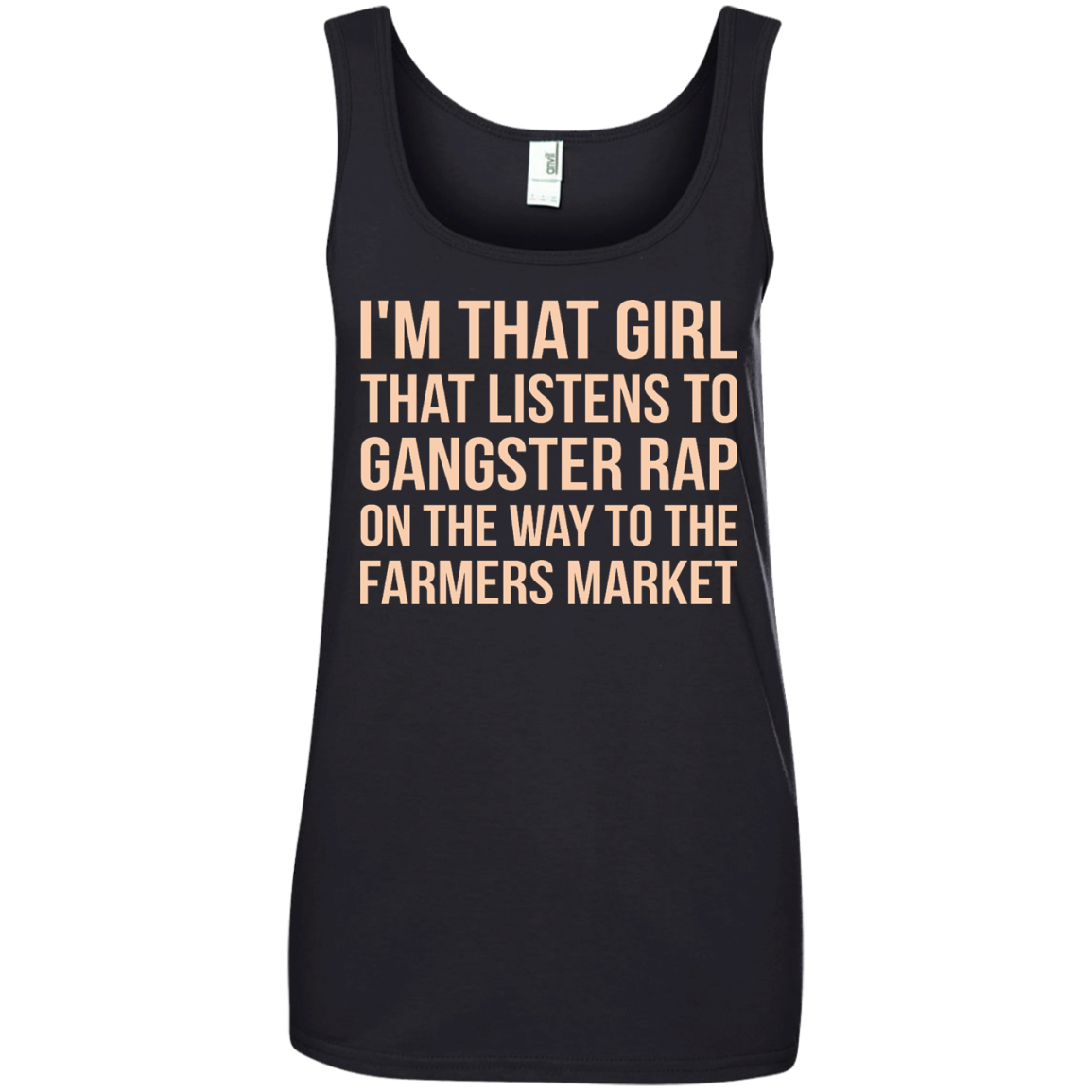 I'm that girl that listens to gangsta rap shirt, tank top, racerback