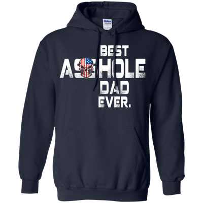 Best Asshole Dad Ever t-shirt, hoodie, tank