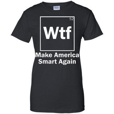 Neil deGrasse Tyson: Wtf Make America Smart Again shirt, tank, hoodie