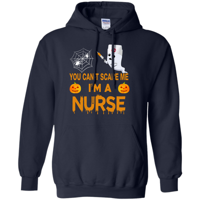 You Can't Scare Me I'm a Nurse Tee/Hoodie/Tank