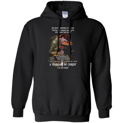 Rose red: The devil whispered in my ear you're not strong shirt, hoodie