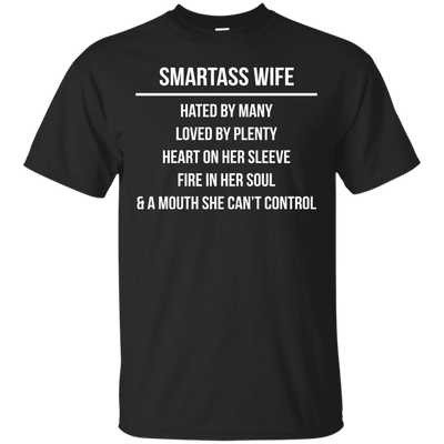 Smartass wife hated by many loved by plenty shirt, tank top