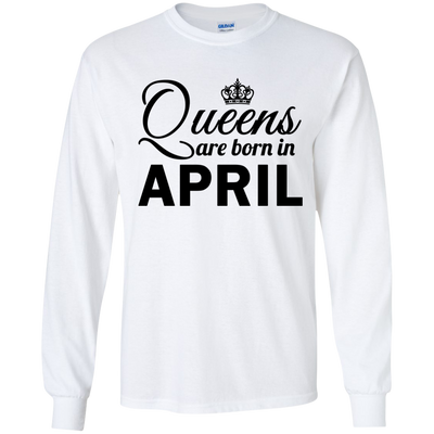 Queens are born in April Shirt, Hoodie, Tank