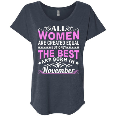 All Women Are Created Equal But Only The Best Are Born In November shirt, tank