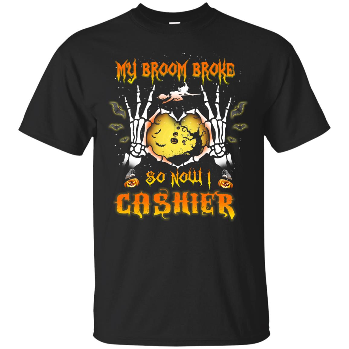 My broom broke so now I Cashier shirt, hoodie, tank
